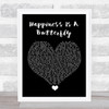 Lana Del Rey Happiness Is A Butterfly Black Heart Song Lyric Quote Music Print