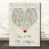 Aron Wright You & Me (The Wildfire) Script Heart Song Lyric Quote Music Print