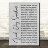 The Beatles Good Day Sunshine Grey Rustic Script Song Lyric Quote Music Print