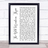 The Corries The Wild Mountain Thyme White Script Song Lyric Quote Music Print