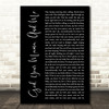 Florida Georgia Line God, Your Mama, And Me Black Script Song Lyric Quote Music Print