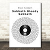 Black Sabbath Sabbath Bloody Sabbath Vinyl Record Song Lyric Quote Music Print