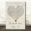 Yvonne Fair It Should Have Been Me Script Heart Song Lyric Quote Music Print