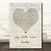 David Gray Say Hello Wave Goodbye Script Heart Song Lyric Quote Music Print