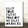 Grease Keep Your Filthy Paws Song Lyric Quote Print