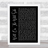 Lou Reed Walk On The Wild Side Black Script Song Lyric Quote Music Print