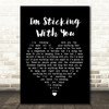 The Velvet Underground I'm Sticking With You Black Heart Song Lyric Quote Music Print