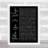 Tyler Childers Follow You To Virgie Black Script Song Lyric Quote Music Print