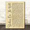 Blacktop Mojo Shadows On The Wall Rustic Script Song Lyric Quote Music Print