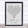 John Martyn Couldn't Love You More Grey Heart Song Lyric Quote Music Print