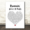 Naughty Boy Runnin' (Lose It All) White Heart Song Lyric Quote Music Print