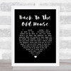 The Smiths Back To The Old House Black Heart Song Lyric Quote Music Print