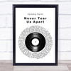 Paloma Faith Never Tear Us Apart Vinyl Record Song Lyric Quote Music Print