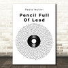 Paolo Nutini Pencil Full Of Lead Vinyl Record Song Lyric Quote Music Print