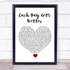 John Legend Each Day Gets Better White Heart Song Lyric Quote Music Print