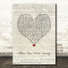 The Killers When You Were Young Script Heart Song Lyric Quote Music Print