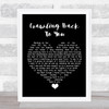 Tom Petty Crawling Back To You Black Heart Song Lyric Quote Music Print