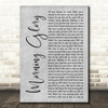 Oasis Morning Glory Grey Rustic Script Song Lyric Quote Music Print