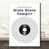 Kacey Musgraves Dime Store Cowgirl Vinyl Record Song Lyric Quote Music Print