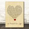 Rod Stewart A Friend For Life Vintage Heart Song Lyric Quote Music Print