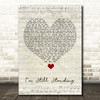 Elton John I'm Still Standing Script Heart Song Lyric Quote Music Print