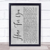Neil Young Here For You Grey Rustic Script Song Lyric Quote Music Print