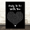 Roachford Only To Be With You Black Heart Song Lyric Quote Music Print