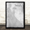 Alaine Sincerely Grey Man Lady Dancing Song Lyric Quote Music Print