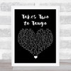 Louis Armstrong Takes Two to Tango Black Heart Song Lyric Quote Music Print