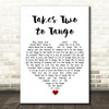 Louis Armstrong Takes Two to Tango White Heart Song Lyric Quote Music Print