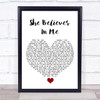 Kenny Rogers She Believes In Me White Heart Song Lyric Quote Music Print