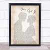 Simply Red You've Got It Man Lady Bride Groom Wedding Song Lyric Quote Print