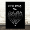 Peggy Lee I'll Be Seeing You Black Heart Song Lyric Quote Music Print