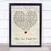 Bruce Springsteen When You Need Me Script Heart Song Lyric Quote Music Print