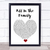 The Revivalists All In The Family White Heart Song Lyric Quote Music Print