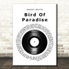 SNOWY WHITE Bird Of Paradise Vinyl Record Song Lyric Quote Music Print
