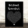 Mike Young Distant Travelers Black Heart Song Lyric Quote Music Print