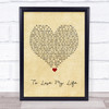 White Lies To Lose My Life Vintage Heart Song Lyric Quote Music Print