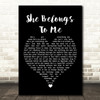 Bob Dylan She Belongs To Me Black Heart Song Lyric Quote Music Print