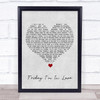 The Cure Friday I'm In Love Grey Heart Song Lyric Quote Music Print