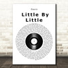 Oasis Little By Little Vinyl Record Song Lyric Quote Music Print