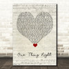 Marshmello & Kane Brown One Thing Right Script Heart Song Lyric Quote Music Print