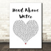 Avril Lavigne Head Above Water White Heart Song Lyric Quote Music Print