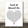 Van Morrison And It Stoned Me White Heart Song Lyric Quote Music Print