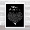Biffy Clyro Black Chandelier Black Heart Song Lyric Quote Music Print