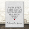 Susan Boyle I Dreamed a Dream Grey Heart Song Lyric Quote Music Print