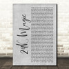 Bruno Mars 24K Magic Grey Rustic Script Song Lyric Quote Music Print