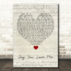 Simply Red Say You Love Me Script Heart Song Lyric Quote Music Print
