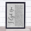 Split Enz I Got You Grey Rustic Script Song Lyric Quote Music Print