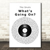 The Snuts Whats Going On Vinyl Record Song Lyric Quote Music Print